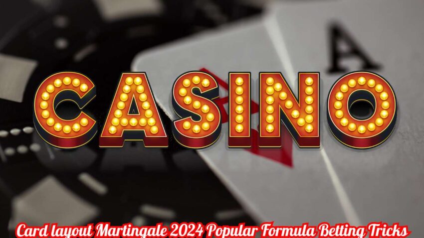 Card layout Martingale 2024